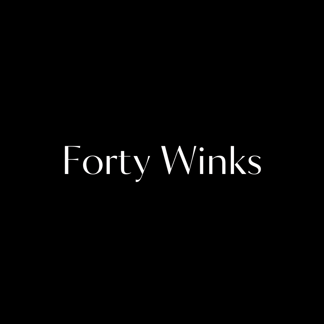 Canva Design - Forty Winks.png