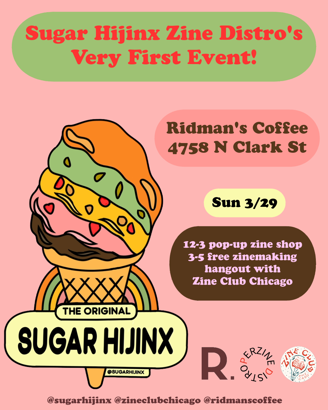 Sugar Hijinx Zine Distro's First Event at Ridman's Coffee