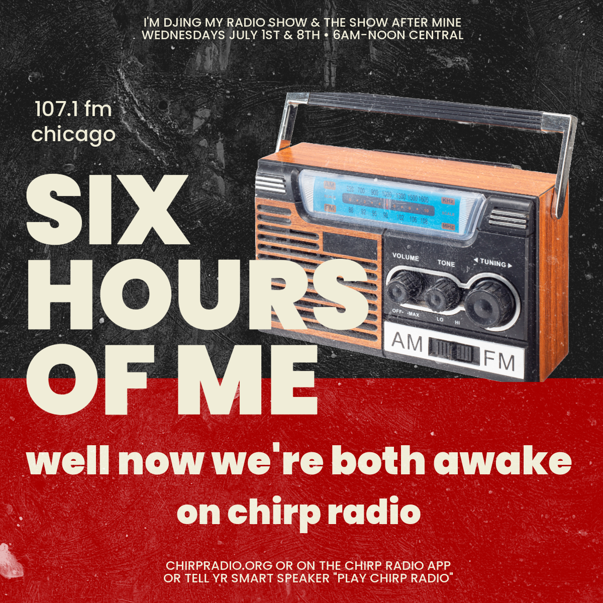 6 Hours of Me on CHIRP Radio