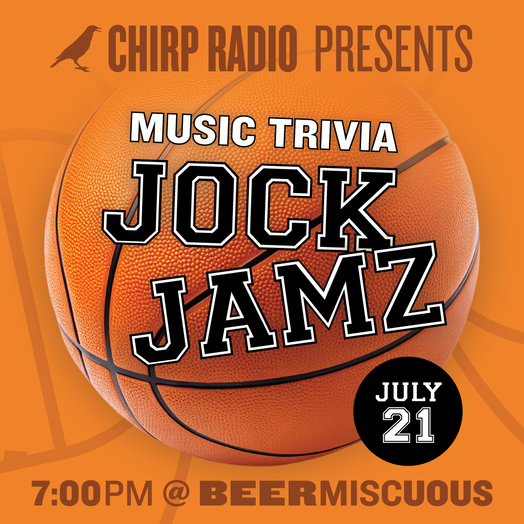 CHIRP Music Trivia: Jock Jamz