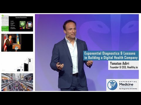 Exponential Diagnostics & Lessons in Building a Digital Health Company. Yonatan Adiri of Healthy.io