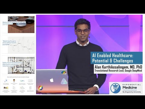 A.I. Enabled Healthcare: Potential & Challenges. DeepMind's Dr. Alan Karthikesalingam