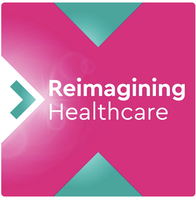 Reimagining Healthcare
