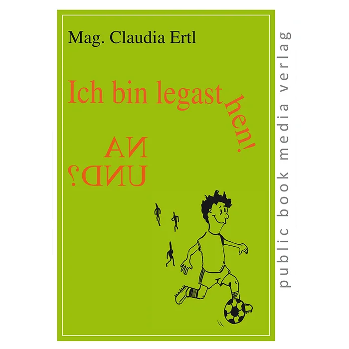 Ich bin legasthen. Na und-Kinderbuch-Claudia Ertl-quadratisch.jpg