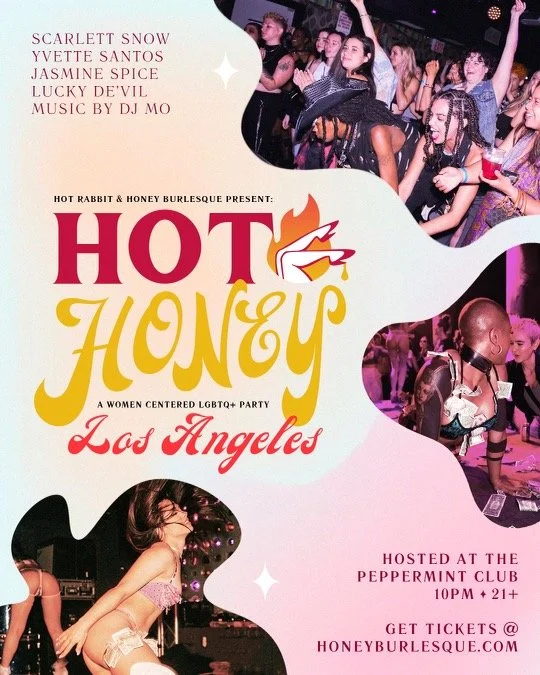HOT HONEY •◊• LOS ANGELES! •◊• Women's LGBTQ+ Burlesque Dance Party