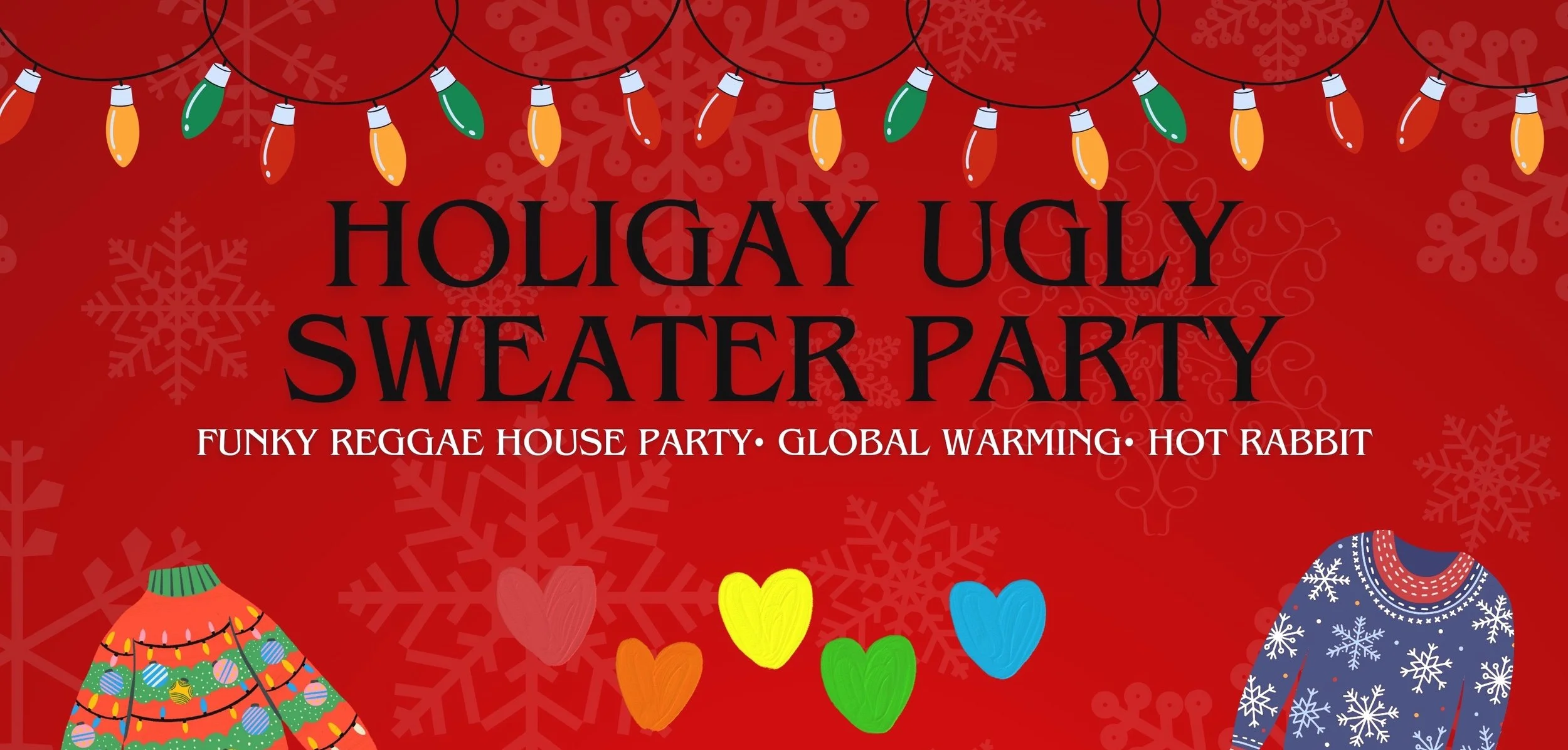 HoliGay Ugly Sweater Party