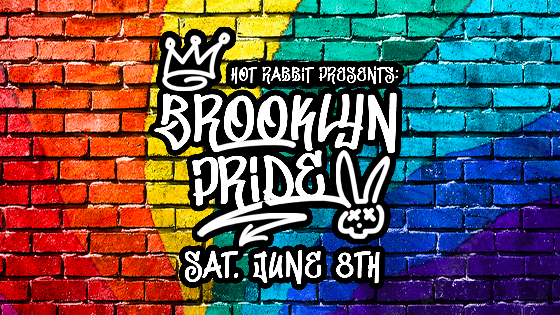 (FREE EVENT!) – Hot Rabbit Presents ◊••BROOKLYN PRIDE••◊