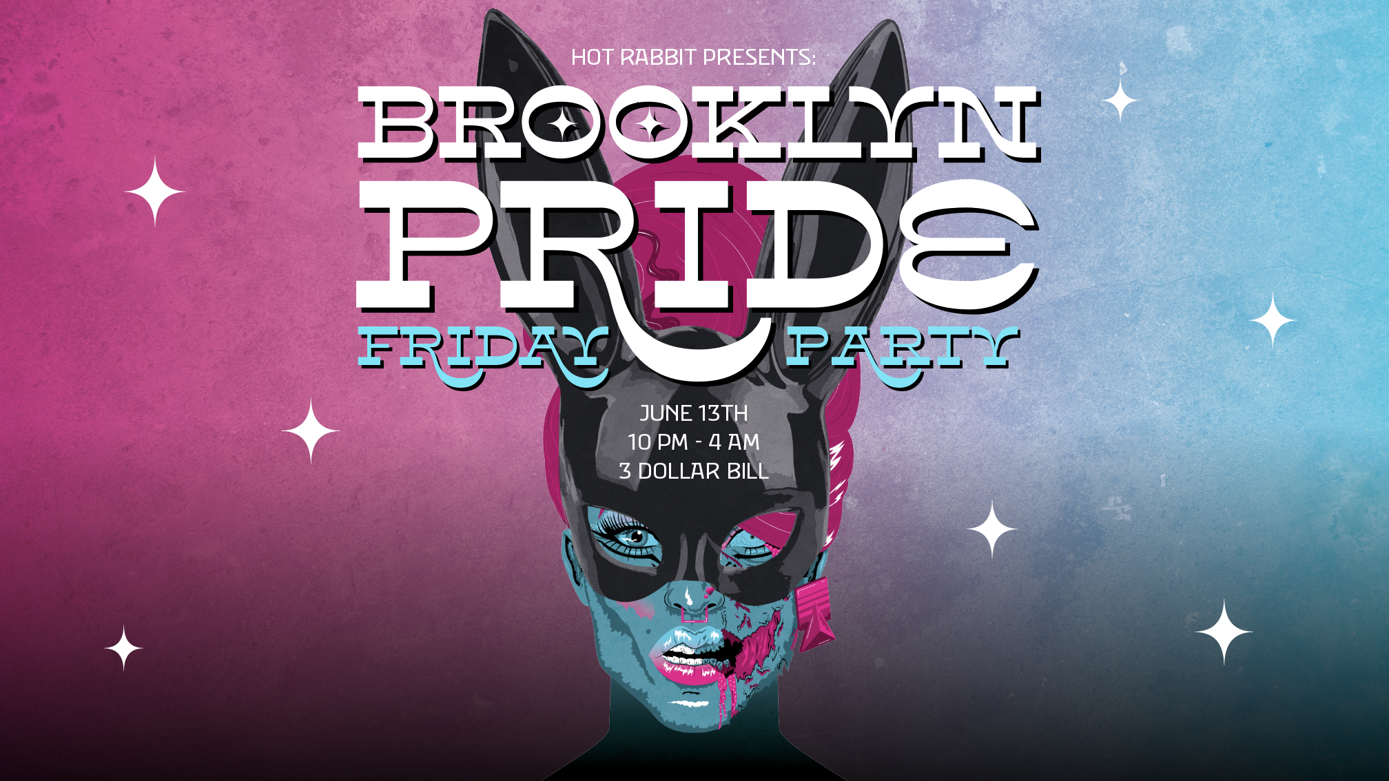 Hot Rabbit’s •• BROOKLYN PRIDE Friday •• LGBTQ DANCE PARTY!
