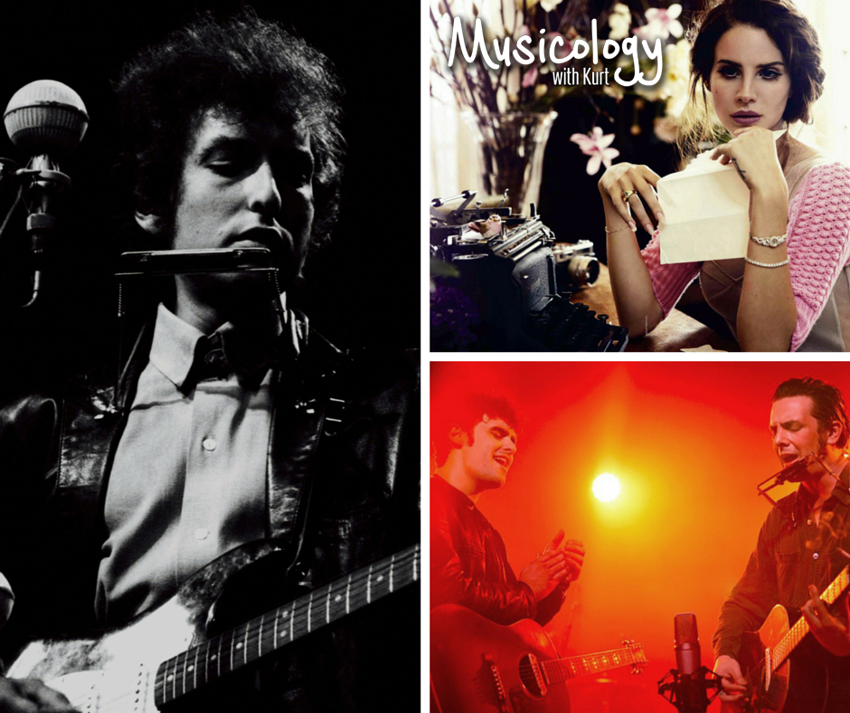Musicology With Kurt - Episode 4 - Bob Dylan, Lana Del Rey, Black Rebel Motorcycle Club.jpg
