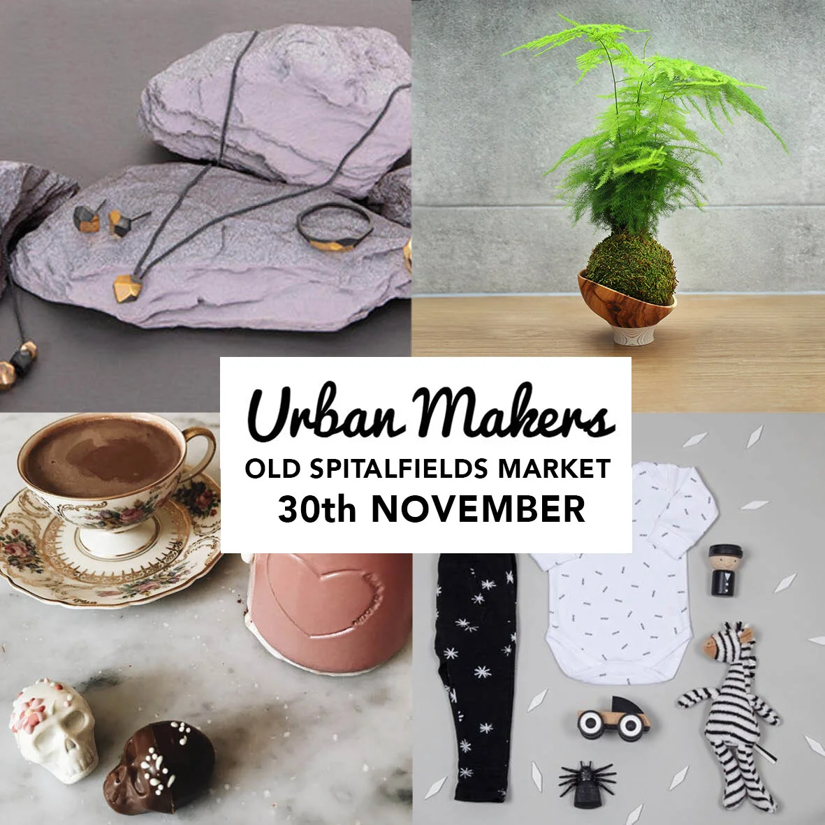 Urban Makers - Old Spitalfields - 30TH NOVEMBER