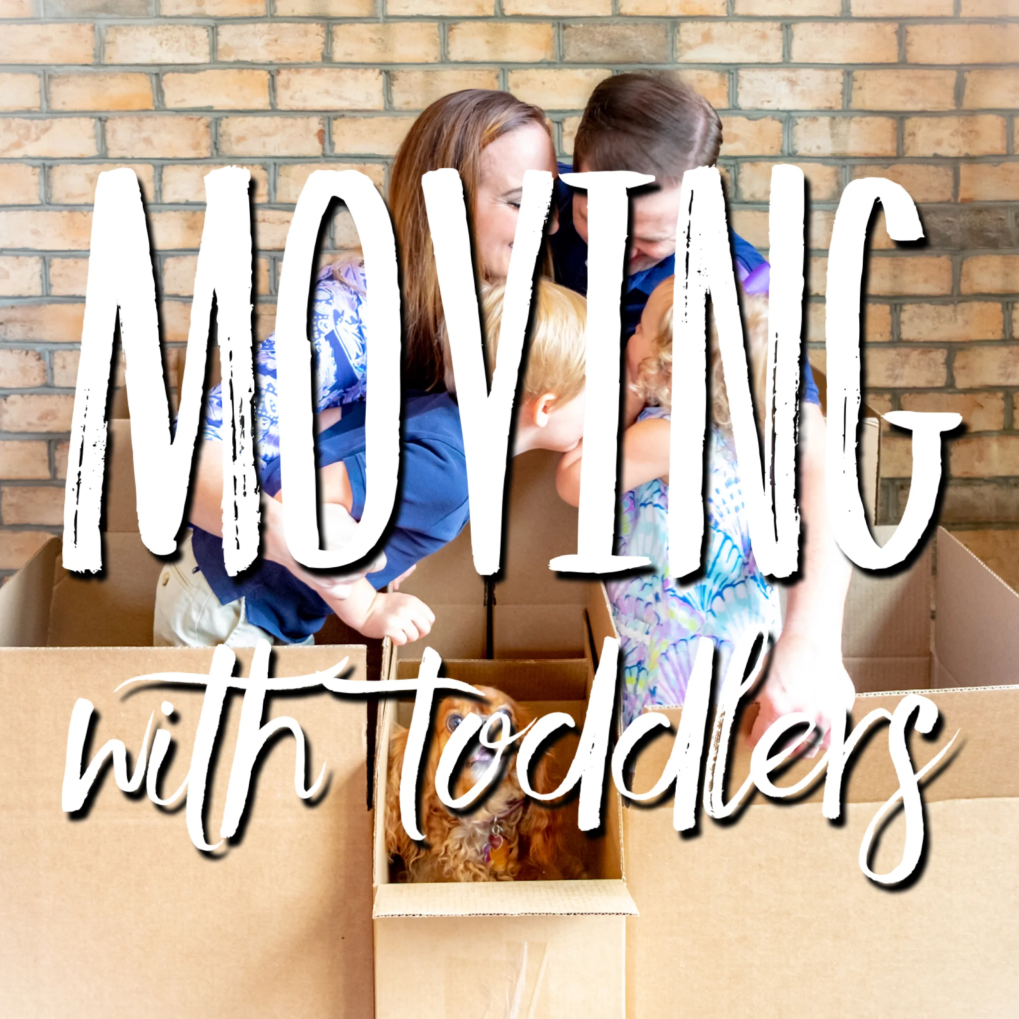 Moving with Toddlers
