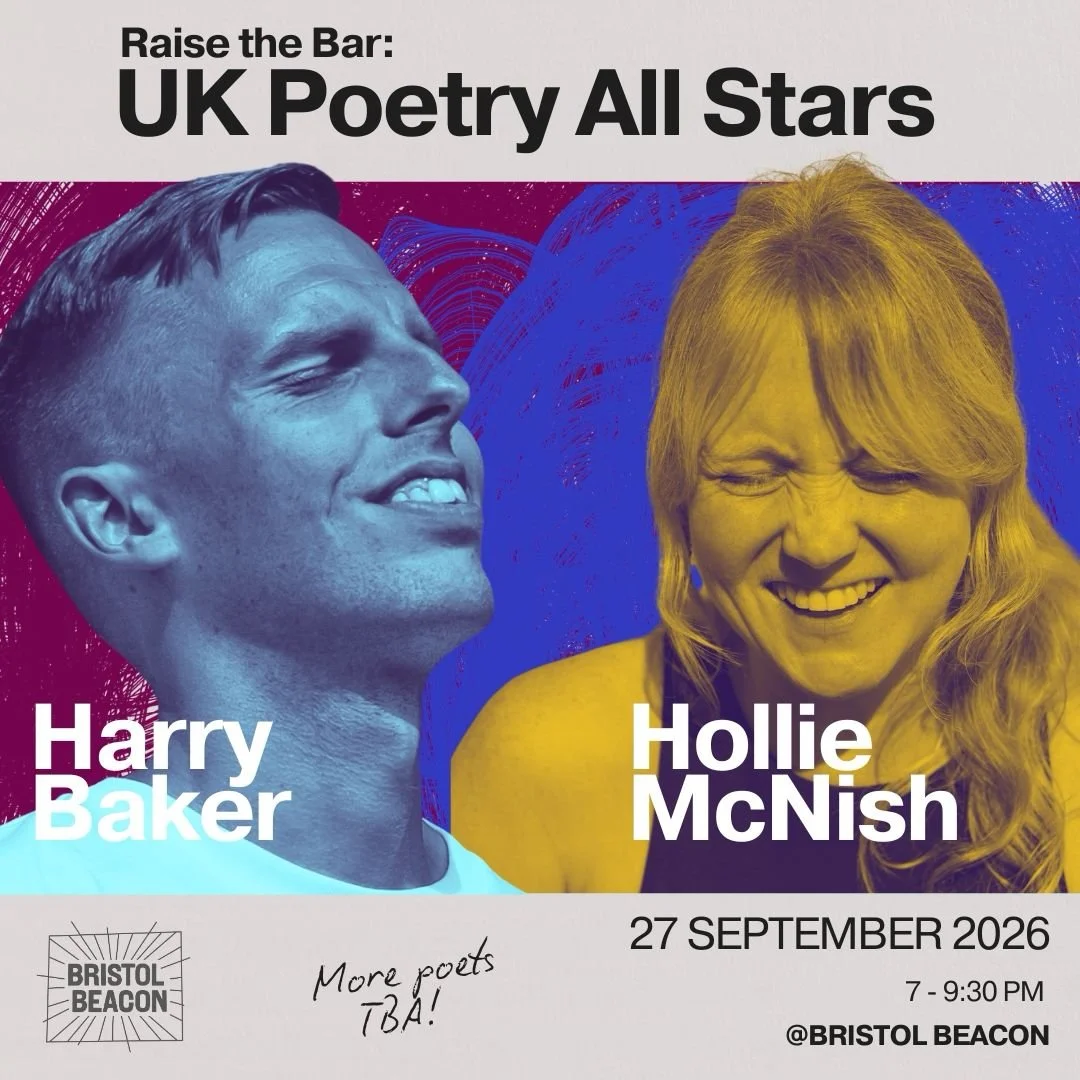 BRISTOL - UK Poetry All-Stars Ft Harry Baker and Hollie McNish 
