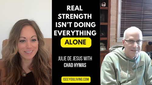 Strength Isn’t Doing It Alone: Lessons on Connection and Vulnerability