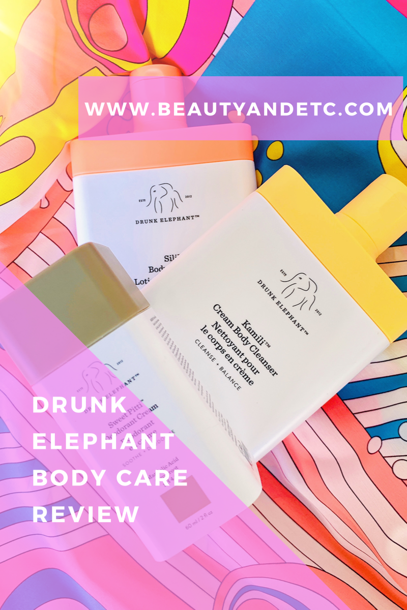 Drunk Elephant Body Care Review