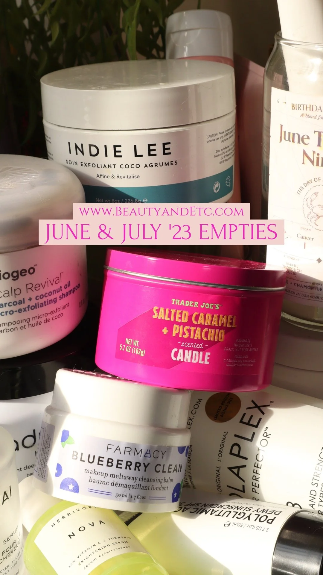June &amp; July '23 Empties 