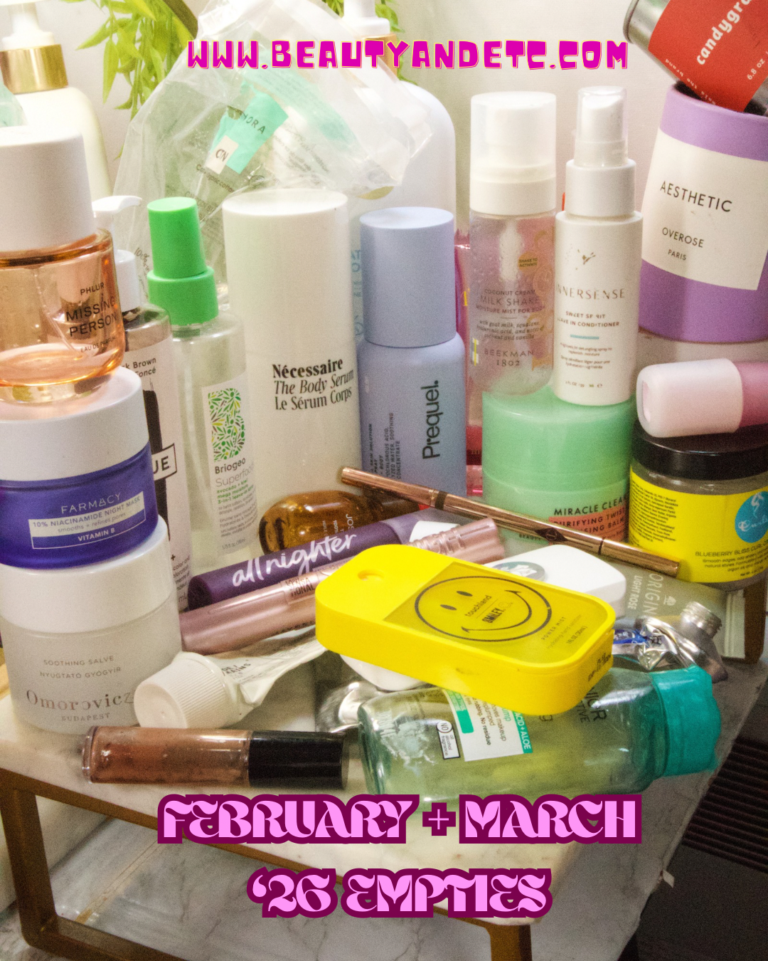 February + March '26 Empties