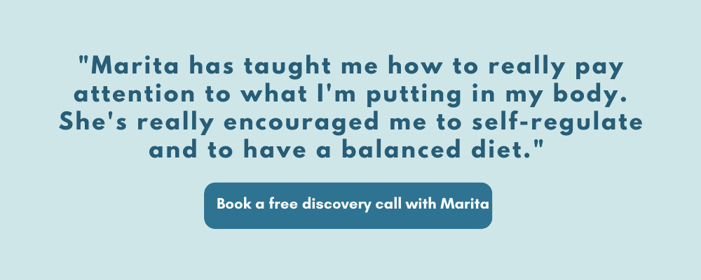 3Copy of %22Marita has taught me how to really pay attention to what I'm putting in my body. She's really encouraged me to self-regulate and to have a balanced diet.%22.png