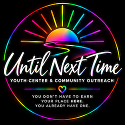 Until Next Time - Youth Center & Community Outreach