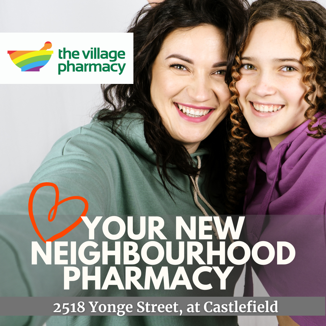 The Village Pharmacy Yonge & Eglinton — The Village Pharmacy