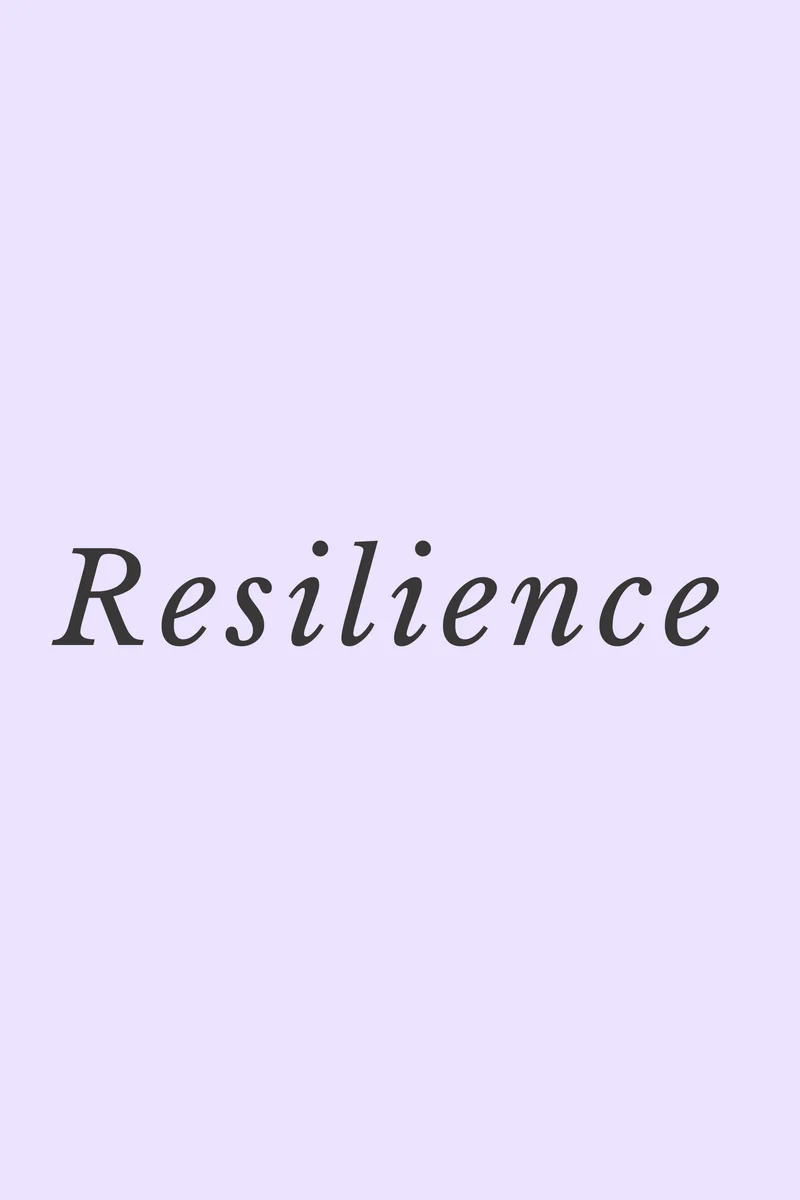 Resilience