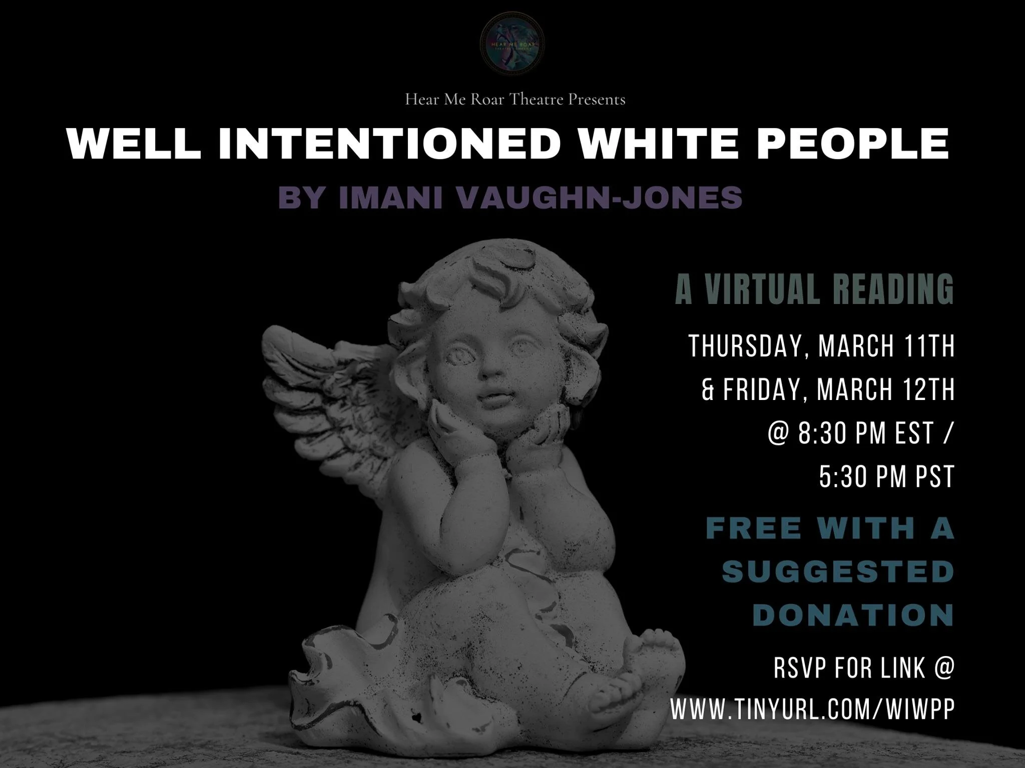 Virtual Reading of Well-Intentioned White People with Hear Me Roar Theatre