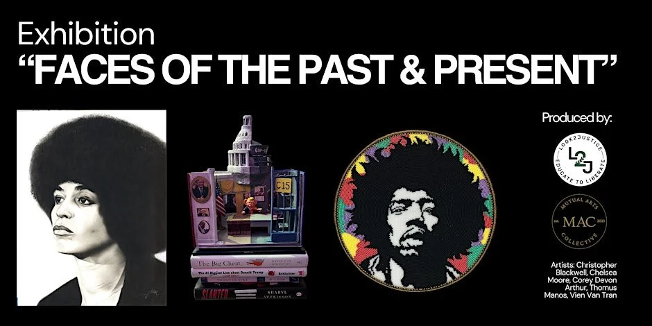 Opening Reception: Faces of the Past &amp; Present (Look2Justice)