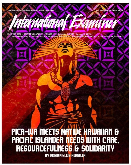The cover of the December International Examiner, with an illustration of a Pacific Islander with their face turned upward toward rays of light. The illustration is in shades pf purple, red, and gold.