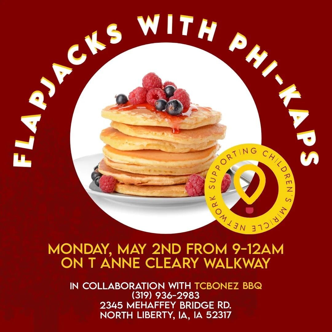Join us for some pancakes on T Anne Cleary Walkway this Monday, May 2nd! 

All proceeds of the event will be donated to Childrens Miracle Network.