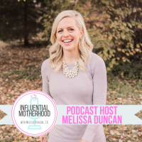 Influential Motherhood Podcast