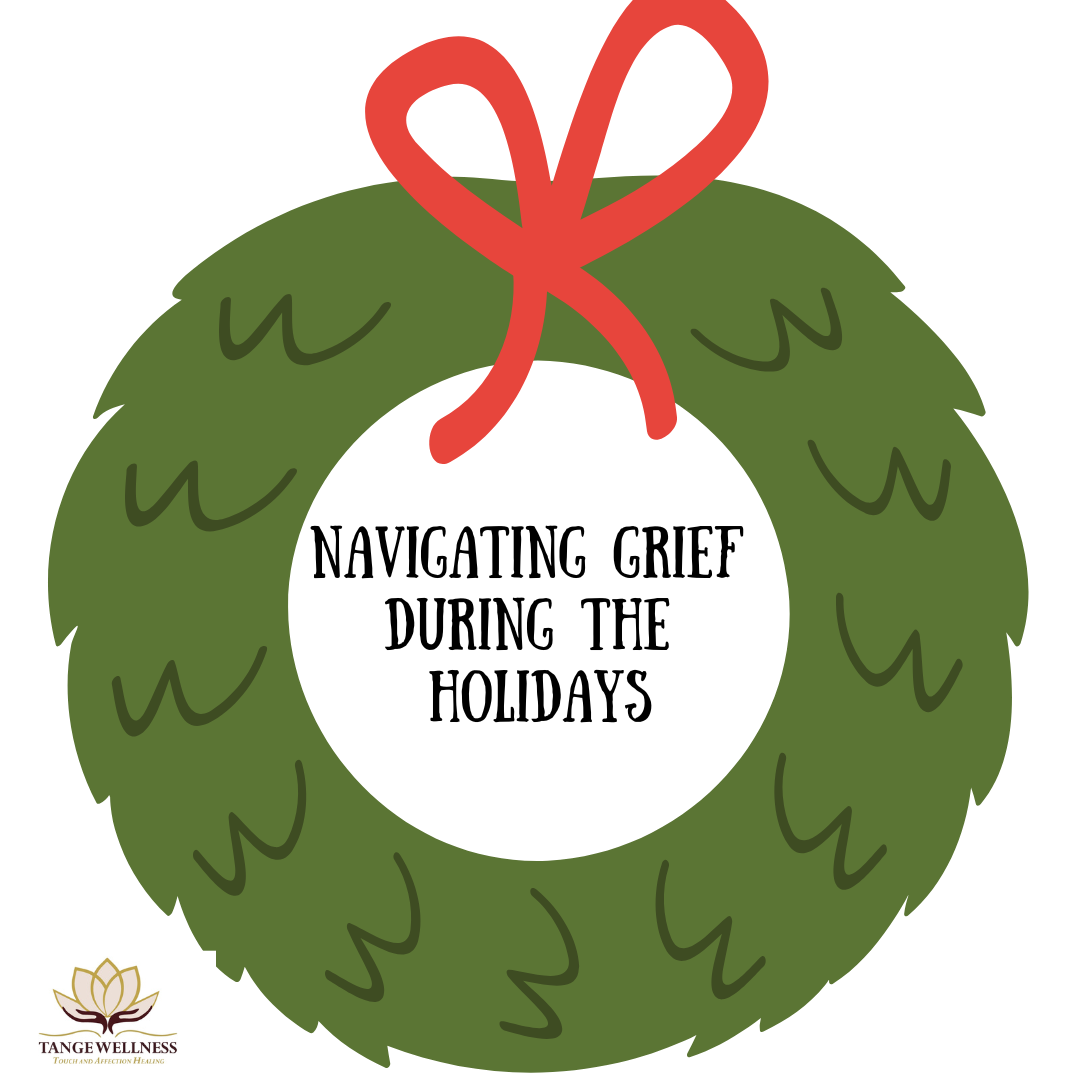 Navigating Grief During the Holidays