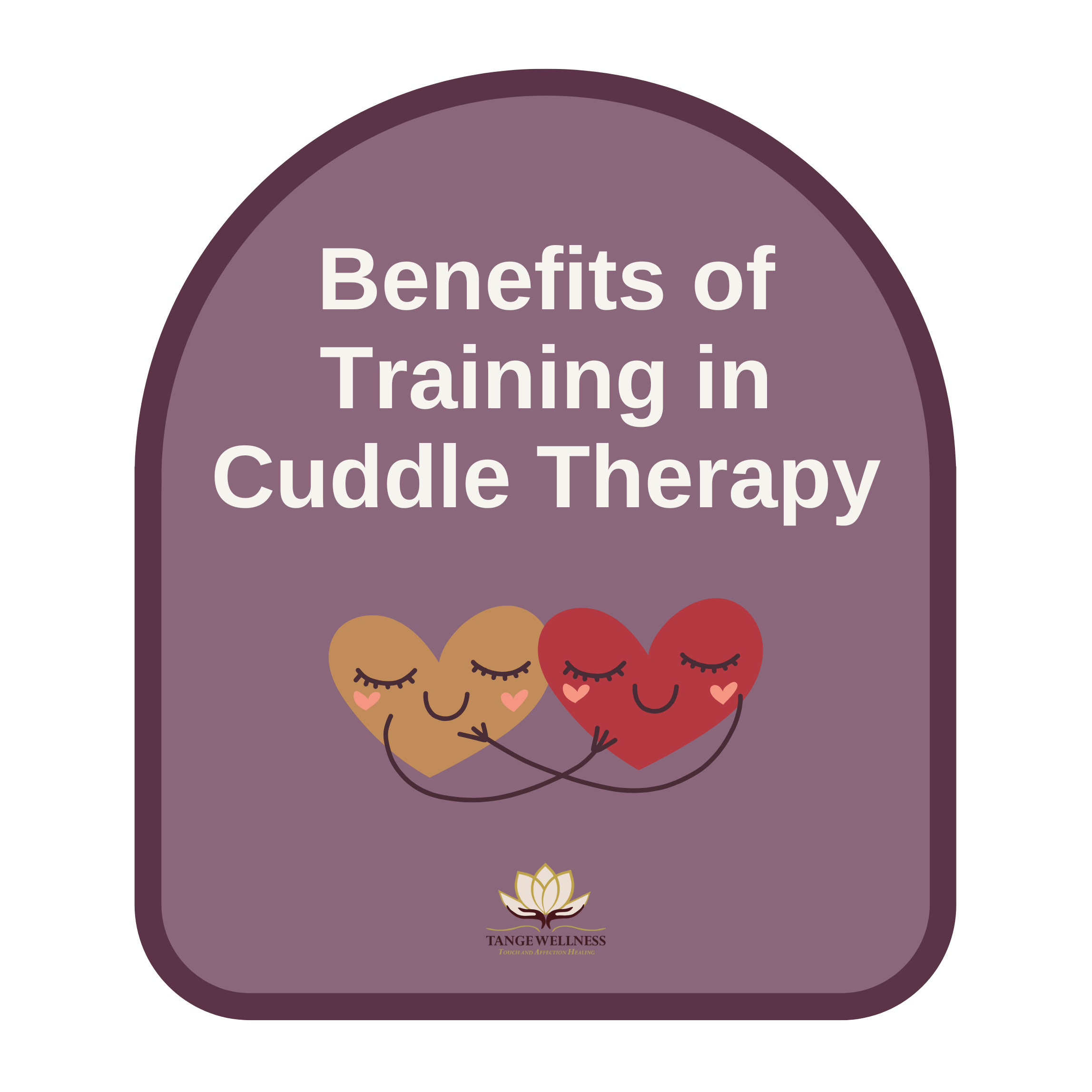 Benefits of Training in Cuddle Therapy