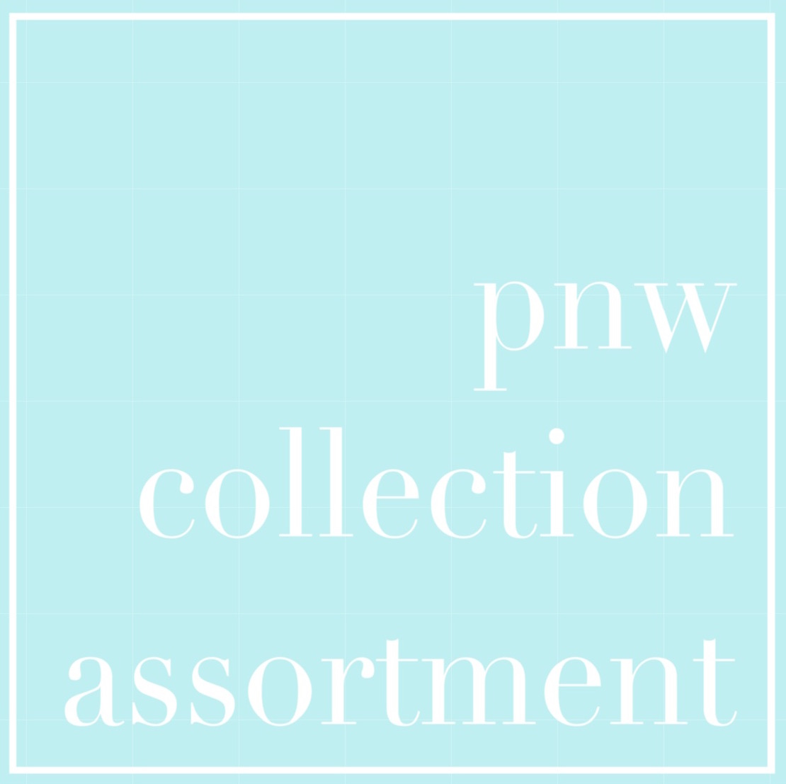 Truffles:  PNW Collection