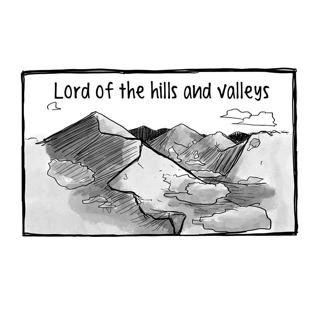 Lord of the hills and valleys