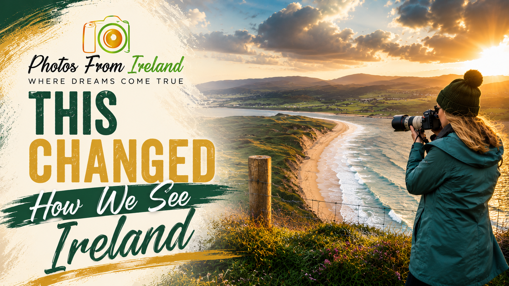 This changed how we seen Ireland - Click on image to view video!