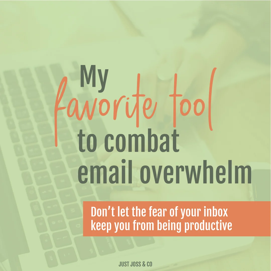 My favorite tool to keep my inbox organized