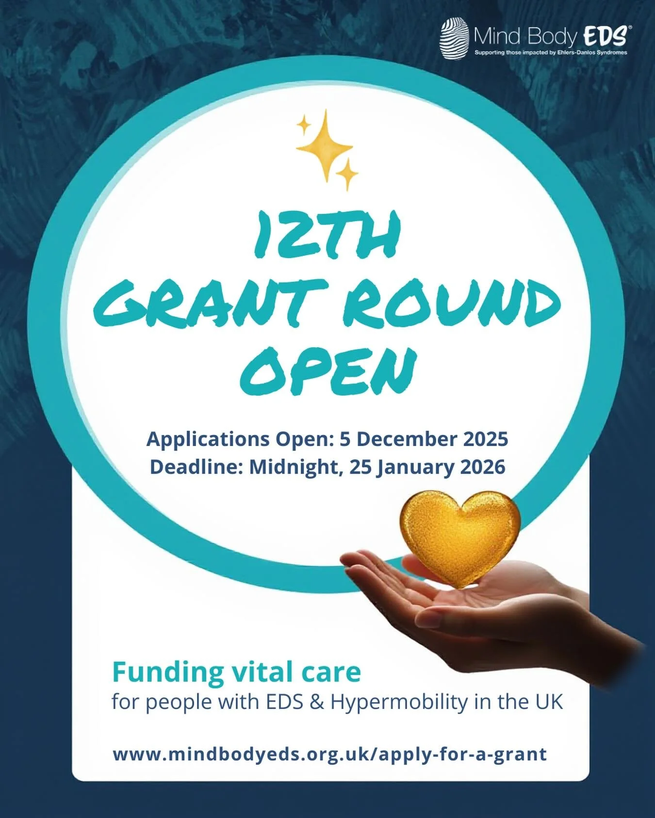 🌟Our 12th GRANT ROUND is OPEN!🌟

If you or someone you know is living with Ehlers-Danlos Syndromes (EDS) or Hypermobility Spectrum Disorders (HSD) in the UK, we may be able to provide financial support for critical medical care and treatment.

Our 