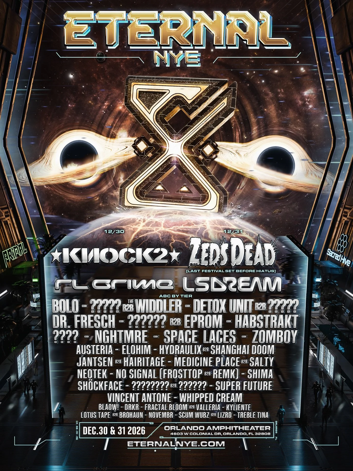 ETERNAL NYE 2026⏳

beyond stoked to be back to Eternal to celebrate New Years at the Orlando Amphitheater. what a perfect way to close out the year with everyone with an absolute legendary lineup

grateful is an understatement 🥹

see you soon Florid