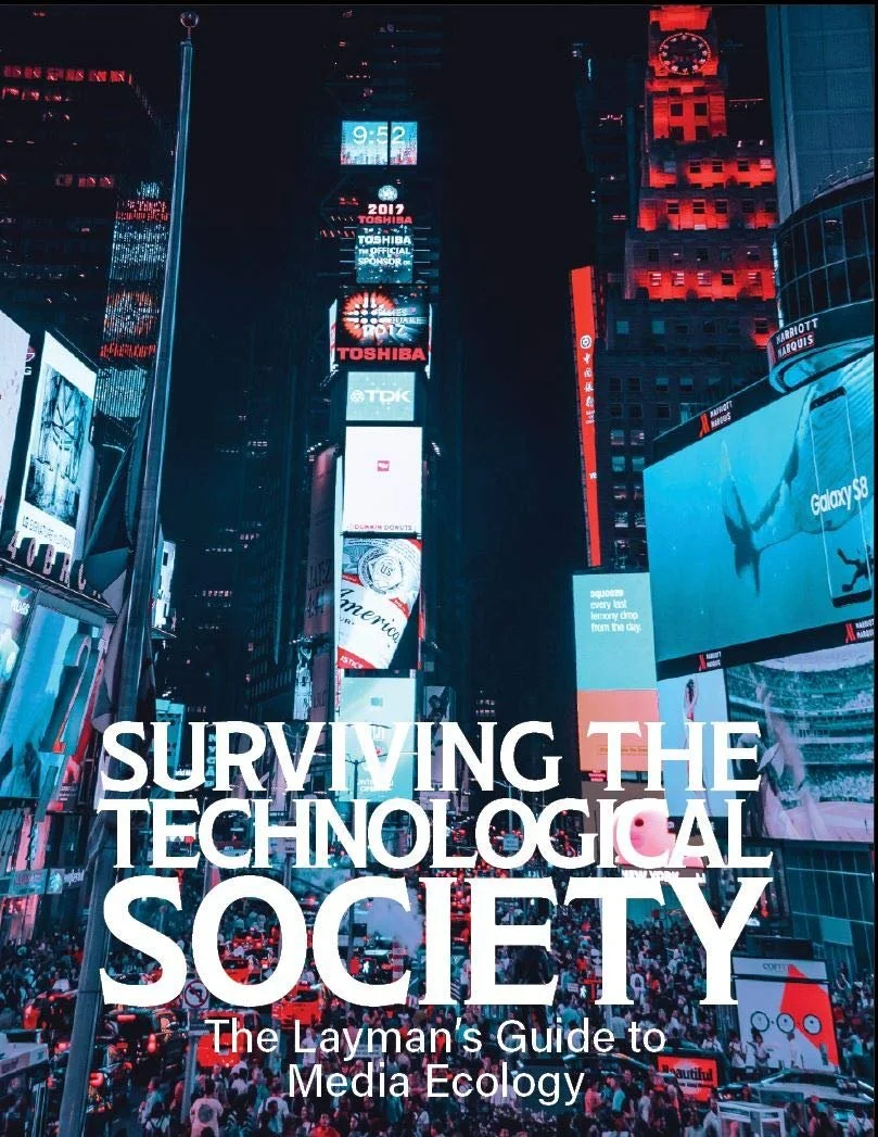 Surviving the Technological Society