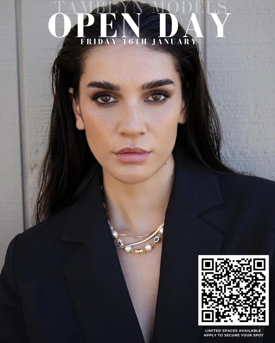 REGISTER TO GET SCOUTED AND BOOK YOUR SPOT!

TAMBLYN MODELS OPEN DAY
Date: Friday, 16th January
Location: Brisbane
Time: 12.45pm

Applicants must be:
- QLD based
- Australian citizens, permanent resident or hold a current Australian working visa 

LI