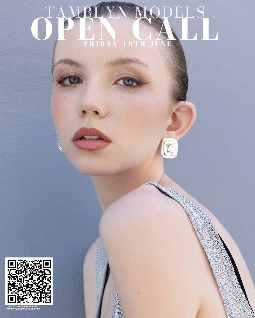 REGISTER TO GET SCOUTED AND BOOK YOUR SPOT!

TAMBLYN MODELS OPEN DAY
Date: Friday, 19th June
Location: Brisbane
Time: 12.45pm

Applicants must be:
- QLD based
- Australian citizens, permanent resident or hold a current Australian working visa

LIMITE
