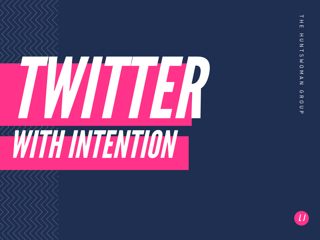 Twitter with Intention.png