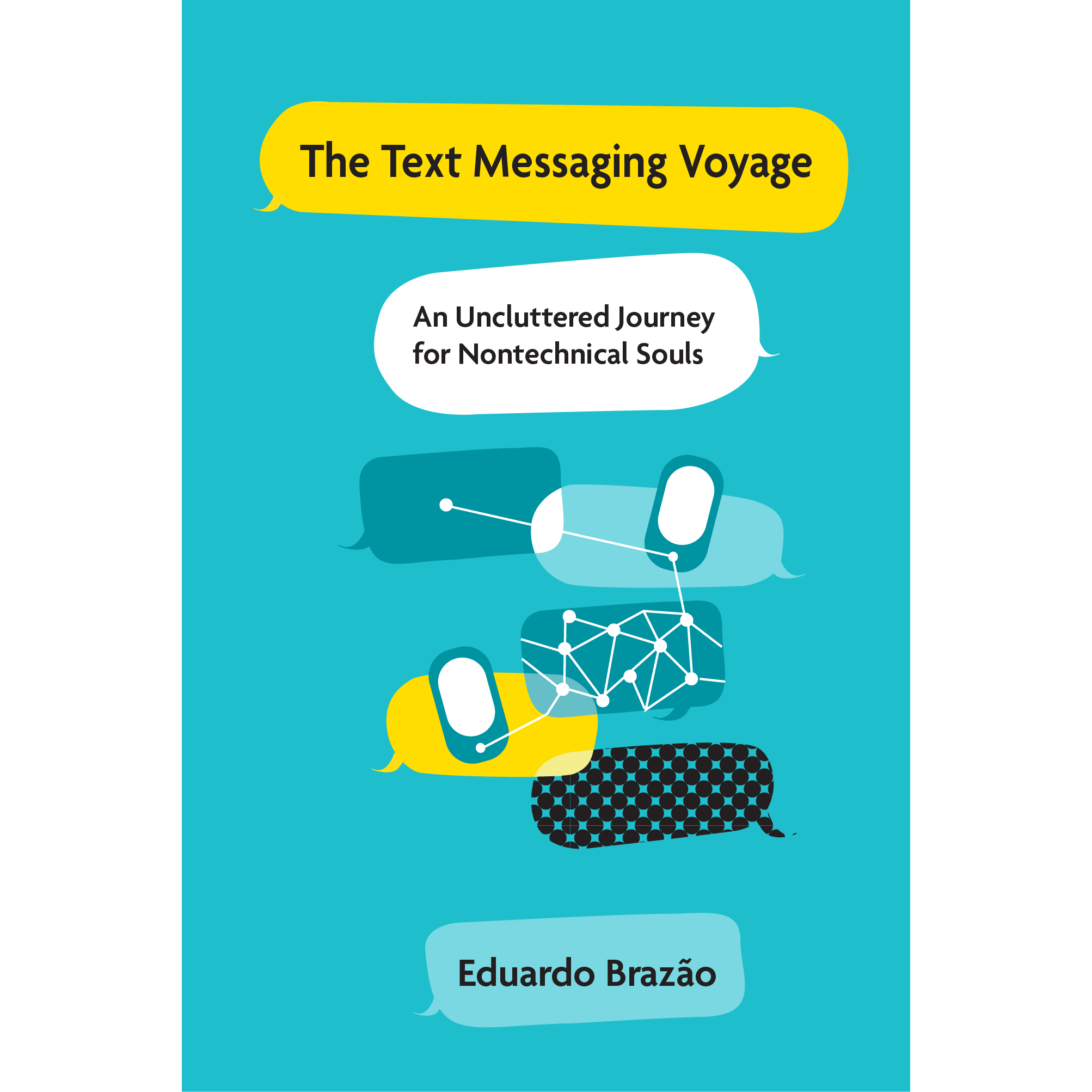The Text Messaging Voyage                       Cover