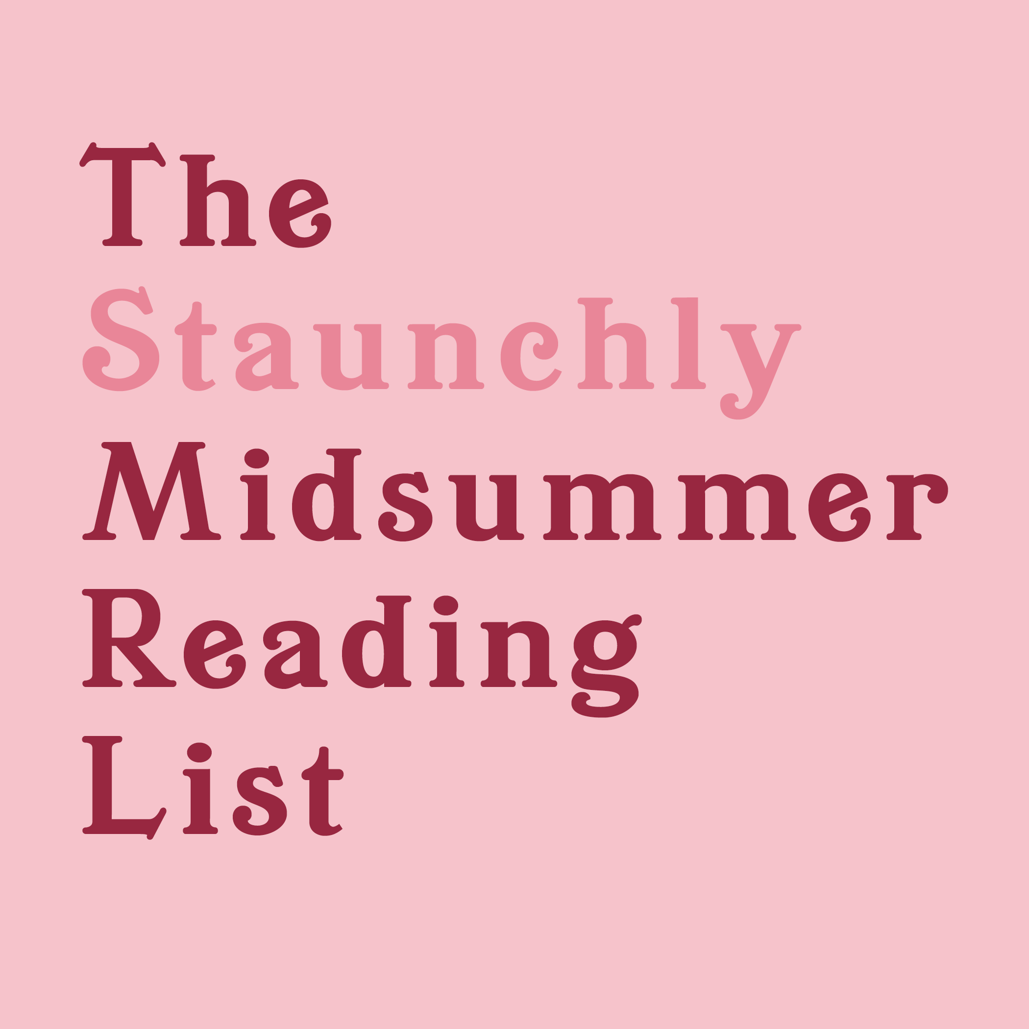Staunchly Midsummer Reading List v 5 copy.png