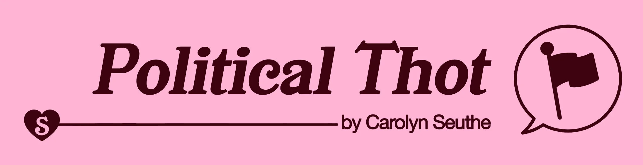 StaunchlyHeaders_PoliticalThot.jpg