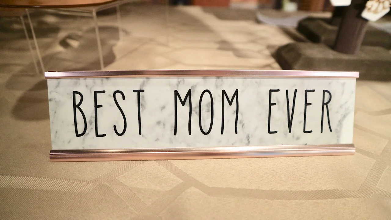 best mom ever sign.jpg
