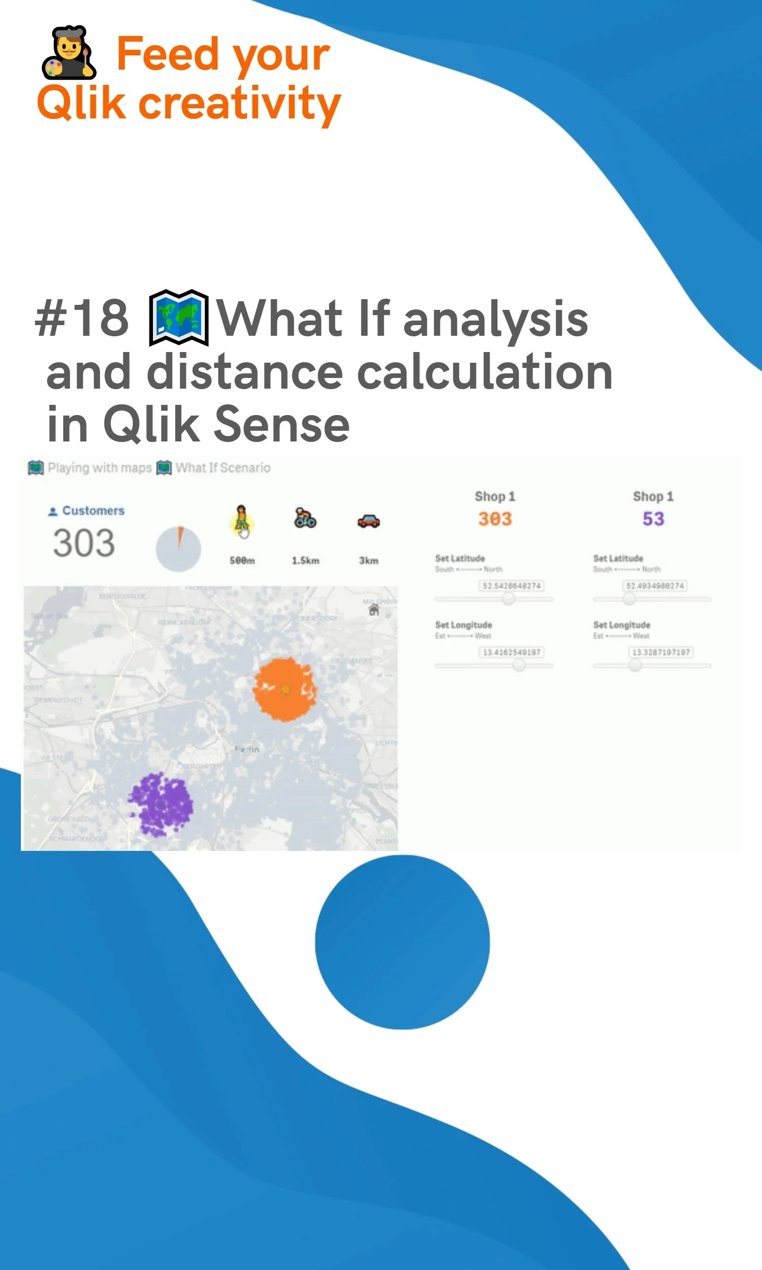 #18 🗺️ What If analysis and distance calculation in Qlik Sense