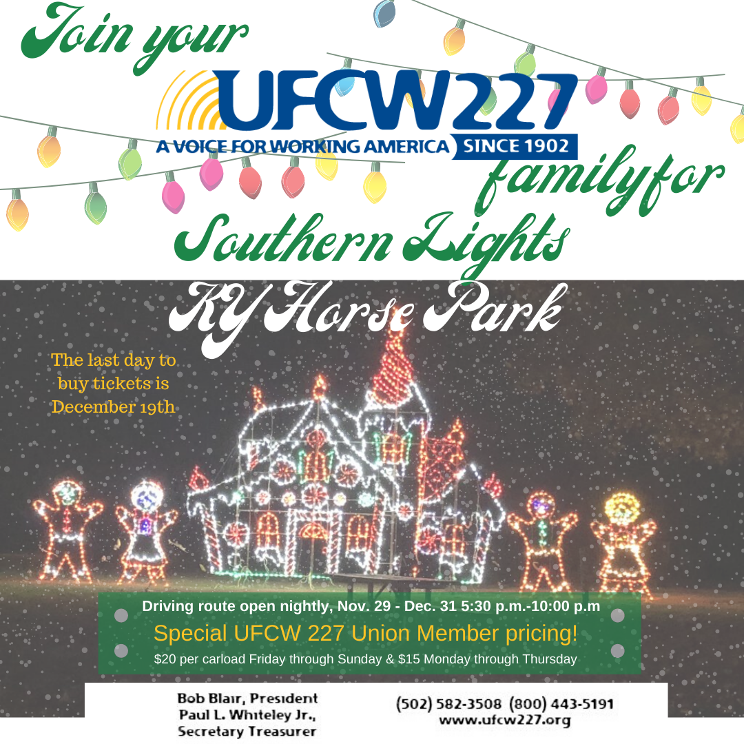 A new way for UFCW 227 members to celebrate the holidays in Lexington!