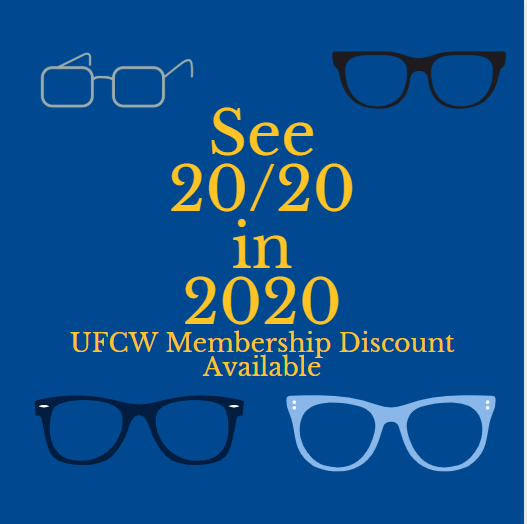 Want to see 20/20 in 2020? Save with your Union Membership discounts!