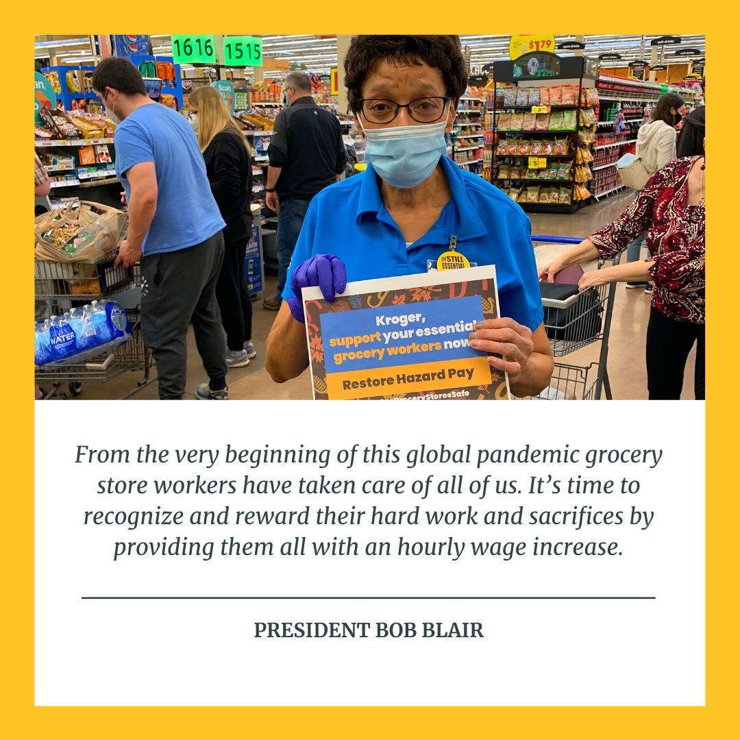 Letter to Kroger CEO: Now More Than Ever Hazard Pay Must Be Restored