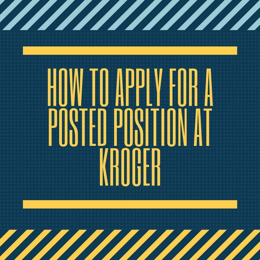 Kroger Job postings and how to apply: Updated 8/12/21